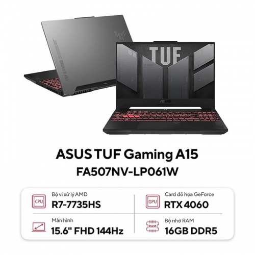 Laptop ASUS TUF Gaming A15 FA507NV-LP061W (Ryzen 7-7735HS | RTX 4060 8GB |16GB | 1TB | 15.6 inch FHD | Win 11 | Xám)